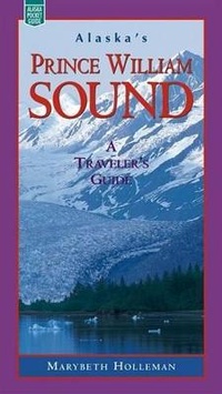 Abbildung von: Alaska's Prince William Sound - Alaska Geographic Society