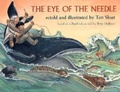 Cover: The Eye of the Needle - Alaska Northwest Books