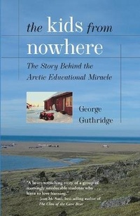 Enlarge image Cover: The Kids from Nowhere - Alaska Northwest Books