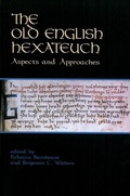 Cover: The Old English Hexateuch - Medieval Institute Publications