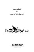 Cover: Danish Laer at Tale Dansk Learner's Guide - Mps Multimedia Inc. DBA Selectsoft