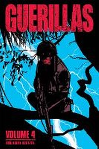 Enlarge image Cover: Guerillas Vol. 4: Volume 4 - Oni Press,US