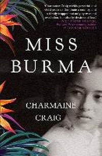 Abbildung von: Miss Burma - Grove Press / Atlantic Monthly Press