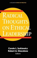 Cover: Radical Thoughts on Ethical Leadership - Information Age Publishing