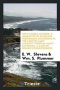 Cover: The Watseka Wonder - Trieste Publishing