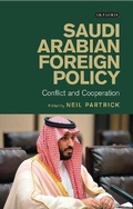 Cover: Saudi Arabian Foreign Policy - I.B. Tauris