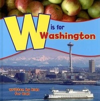 Enlarge image Cover: W is for Washington - West Winds Press