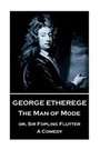 Cover: George Etherege - The Man of Mode - Stage Door