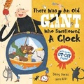 Cover: There Was an Old Giant Who Swallowed a Clock - Little Tiger Press