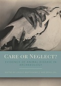 Cover: Care or Neglect? - Oxbow Books