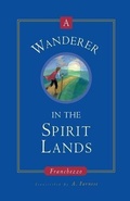 Cover: Wanderer in the Spirit Lands - Mastery Press