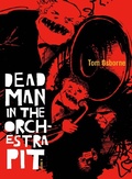 Cover: Dead Man in the Orchestra Pit - Anvil Press