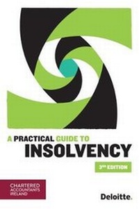 Abbildung von: A Practical Guide to Insolvency (3rd Edition) - Chartered Accountants Ireland