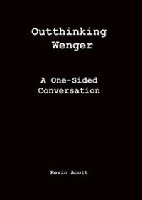 Enlarge image Cover: Outthinking Wenger - Sampson Low Ltd