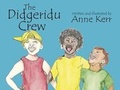 Cover: The Didgeridu Crew - Boolarong Press