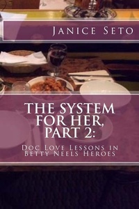 Enlarge image Cover: The System for Her, Part 2 - Janice Seto