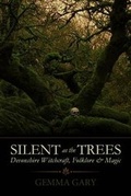 Cover: Silent as the Tree's - Troy Books