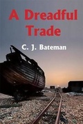 Cover: A Dreadful Trade - Edgehill Books