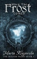 Cover: When the Frost Comes - Royal Hawaiian Press