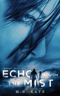 Cover: Echo Through the Mist - Inkspell Publishing