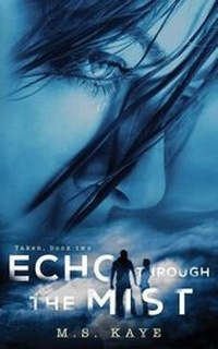 Enlarge image Cover: Echo Through the Mist - Inkspell Publishing