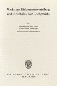 Abbildung von: Wachstum, Einkommensverteilung und wirtschaftliches Gleichgewicht - Duncker & Humblot