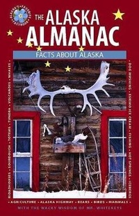 Enlarge image Cover: The Alaska Almanac - Alaska Northwest Books
