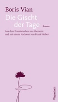 Cover: Die Gischt der Tage - Wagenbach
