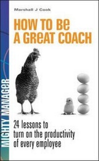 Enlarge image Cover: How to be a Great Coach - McGraw Hill Higher Education