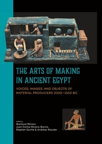Enlarge image Cover: The Arts of Making in Ancient Egypt - Sidestone Press