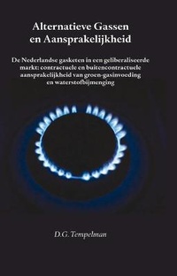 Bild: Alternatieve Gassen En Aansprakelijkheid - Wolf Legal Publishers