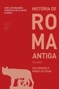 Cover: Historia de Roma Antiga I - Imprensa Da Universidade de Coimbra