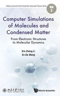 Cover: Computer Simulations Of Molecules And Condensed Matter: From Electronic Structures To Molecular Dynamics - World Scientific Publishing Co Pte Ltd