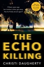Cover: The Echo Killing - HarperCollins