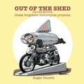 Cover: Out of the Shed - Deluxe Edition - Lulu Press Inc