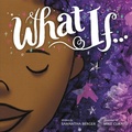 Cover: What If... - Little, Brown Young Readers