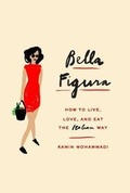 Cover: Bella Figura - Knopf Publishing Group