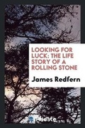 Cover: Looking for Luck - Trieste Publishing