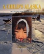Cover: A Child's Alaska - Alaska Northwest Books