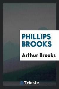 Enlarge image Cover: Phillips Brooks - Trieste Publishing