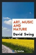 Cover: Art, Music and Nature - Trieste Publishing