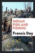 Cover: Indian Fish and Fishing - Trieste Publishing