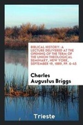 Cover: Biblical History - Trieste Publishing