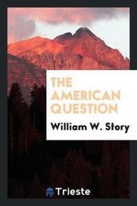Abbildung von: The American Question - Trieste Publishing