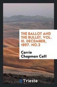 Enlarge image Cover: The Ballot and the Bullet - Trieste Publishing