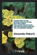 Cover: Companion to the Revised Version of the New Testament - Trieste Publishing