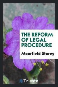 Enlarge image Cover: The Reform of Legal Procedure - Trieste Publishing