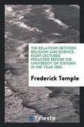 Cover: The Relations Between Religion and Science - Trieste Publishing