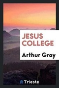 Cover: Jesus College - Trieste Publishing