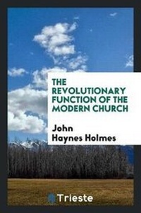 Enlarge image Cover: The Revolutionary Function of the Modern Church - Trieste Publishing